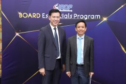 พิธีปิดอบรมโครงการอบรม หลักสูตร Board Essentials Program (BEP) รุ่นที่ 6