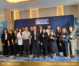 IRDP ได้จัดการเปิดอบรมหลักสูตร Driving SE-AM Excellence Series ใน EP.1 GRC in Action