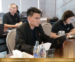 หลักสูตร Driving SE-AM Excellence Series ใน EP 8. From Knowledge to Value: ต่อยอดการจัดการความรู้สู่การสร้างนวัตกรรมที่จับต้องได้