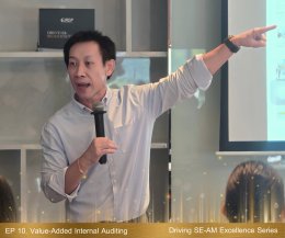 หลักสูตร Driving SE-AM Excellence Series ใน EP 10. Value-Added Internal Auditing: ยกระดับ IA สู่การเป็น Strategic Partner ณ โรงแรมไอบิส สไตล์ กรุงเทพ รัชดา