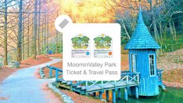 แพ็คเกจการเดินทางในโตเกียว｜แพ็คเกจ MoominValley Park