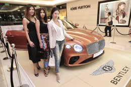 เปิดตัว BENTLEY โฉมรถโฉมใหม่ “TALK – TASTE – PASSION” ในงาน ”GAYSORN MENLLENNIAL 2018”