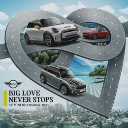 มินิ ประเทศไทย ส่งต่อความสนุกอย่างไม่สิ้นสุดแบบ BIG LOVE Never Stops  จัดงาน MINI Roadshow 2023 เปิดประสบการณ์ความเร้าใจทั่วประเทศ