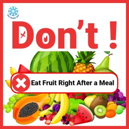 หยุดกินผลไม้หลังอาหาร Don't Eat Fruit Right After a Meal