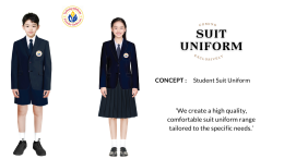 ยกระดับภาพลักษณ์สถาบันด้วยชุดสูทนักเรียนมาตรฐานสากล"