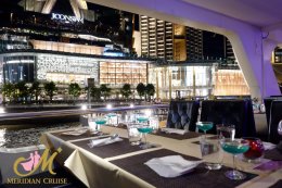 โปรโมชั่น! ล่องเรือดินเนอร์แม่น้ำเจ้าพระยา  เรือเมอริเดียน ครูซ (Meridian Cruise )