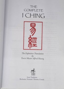 The Complete I Ching: The Definitive Translation