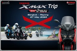 Yamaha XMAX Trip with น้าแมน