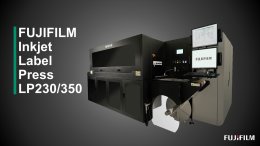 FUJIFILM "Label Press LP350" ตอบโจทย์พิมพ์น้อยแต่คุ้มค่า