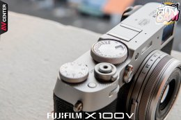 ส่อง Cam : EP.10 "Fujifilm X100V" กล้อง Compact สุดคลาสสิก สายพันธุ์สตรีทกับความคมระดับเทพ!