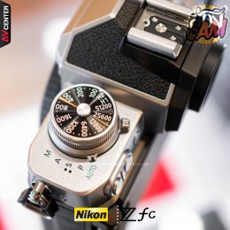 ส่อง Cam : EP.15 " Nikon ZFC " กล้อง Digital ดีไซน์คลาสสิก คู่แฝด Nikon FM2