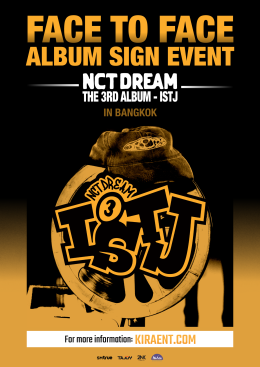 NCT DREAM ส่งคลิปอ้อน NCTDREAM’Zen ชาวไทย "คิดถึงพวกเราไหมครับ?" พร้อมชวนแฟนๆ ร่วมสนุกในกิจกรรมแฟนไซน์ "FACE TO FACE ALBUM SIGN EVENT NCT DREAM - The 3rd Album [ISTJ] In Bangkok"