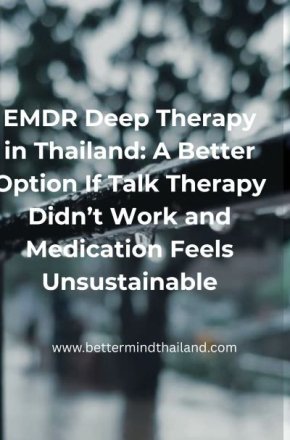 Best EMDR Therapy in Thailand for Expats | Trauma, Anxiety & Depression Treatment