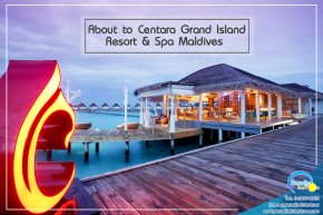  Centara Grand Island Resort & Spa Maldives รีสอร์ท 5 ดาว