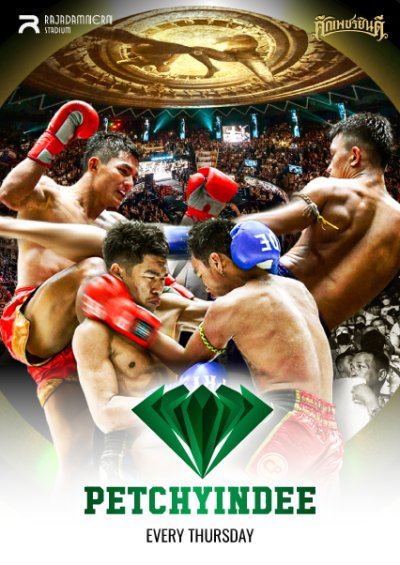 PETCHYINDEE MUAY THAI | THUR 28 AUG; STARTING 06:00 P.M.