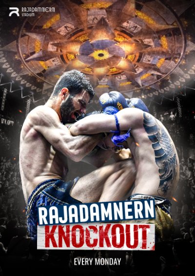 RAJADAMNERN KNOCK OUT | MON 30 JUNE; STARTING 07:00 P.M.