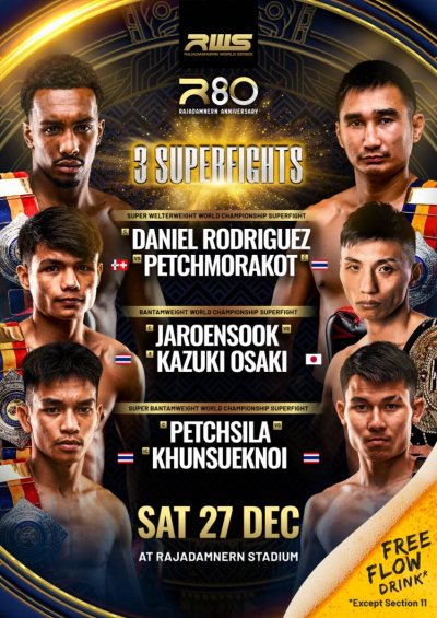 RAJADAMNERN WORLD SERIES | SAT 27 DEC; STARTING 07:00 P.M.