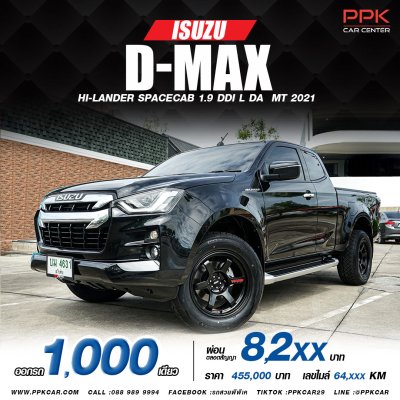 2021 ISUZU D-MAX  HI-LANDER SPACECAB 1.9 Ddi L DA