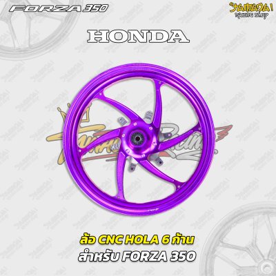 ล้อ CNC HOLA 6 ก้าน สำหรับ FORZA 350