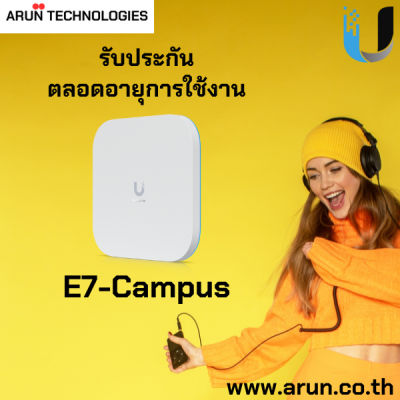 Ubiquiti Unifi E7-Campus Wireless Access Point พร้อมข้อความ 'รับประกันตลอดอายุการใช้งาน"