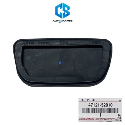 ยางรองแป้นเบรค เกียร์ออโต้ TOYOTA VIGO,VIGOCHAMP,VIOS,ALTIS,YARIS,FORTUNER (47121-52010)