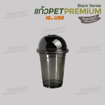 แก้วเนื้อ PET 16oz U98 -Premium (สีดำ) + ฝาโดม