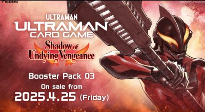 [ภาษาอังกฤษ] Ultraman Card game Booster Pack 03 : Shadow of Undying Vengeance BP03