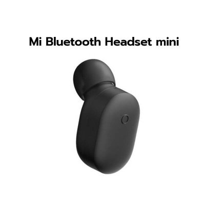 Mi Bluetooth Headset mini Mi Bluetooth Headset mini