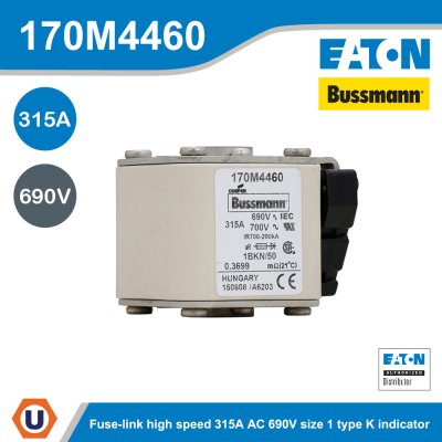 EATON Bussmann series high speed square body fuse 315A AC 690V size 1 type K indicator | 170M4460