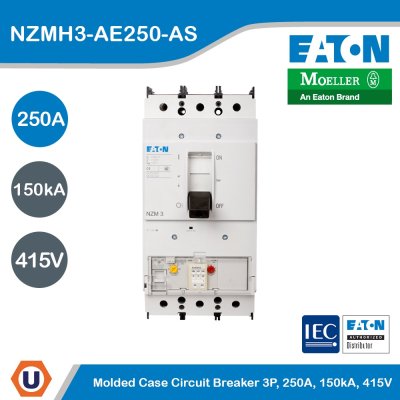EATON Moded Case Circuit Breaker High Switching Capacity (MCCB) 3P 250A, 85/150kA 415V | NZMH3-AE250-AS