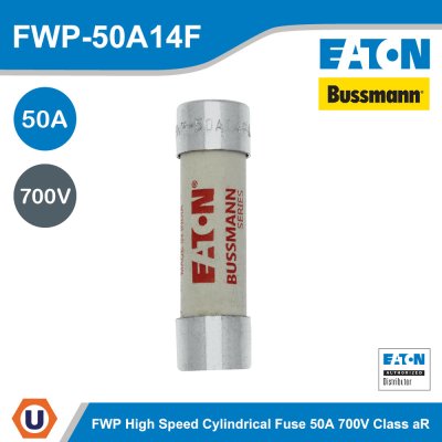 Eaton Bussmann series high speed cylindrical fuse 50A 700V | FWP-50A14F