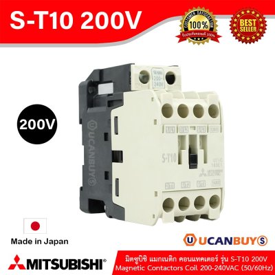 Mitsubishi Magnetic Contactors Coil 200-240VAC (50/60Hz) รุ่น S-T10 200V