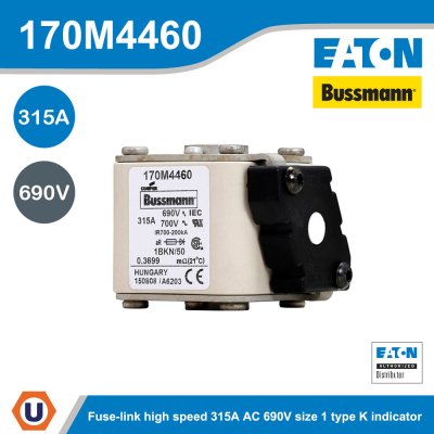 EATON Bussmann series high speed square body fuse 315A AC 690V size 1 type K indicator | 170M4460