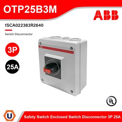 ABB 3P 25A Safety Switch Enclosed Switch Disconnector | OTP25B3M | 1SCA022383R2640