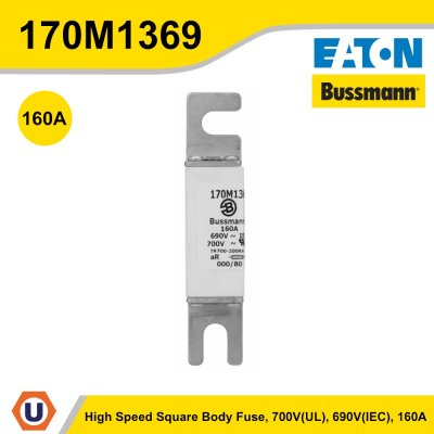 EATON Bussmann Series High Speed Square Body Fuse  690 V (IEC), 700 V (UL) 160A | 170M1369