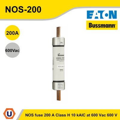 EATON Safety switch fuses 200A 600V ฟิวส์สำหรับเซฟตี้สวิทช์ | NOS-200