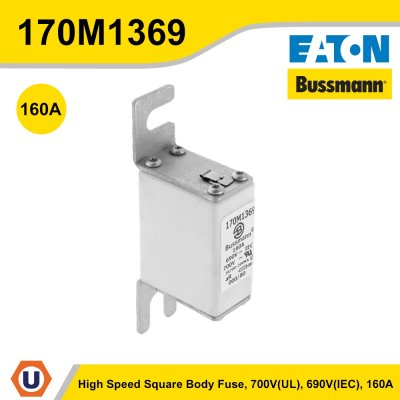 EATON Bussmann Series High Speed Square Body Fuse  690 V (IEC), 700 V (UL) 160A | 170M1369