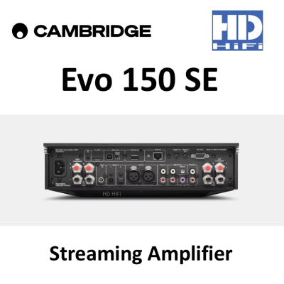 Cambridge Audio Evo 150 SE Streaming Amplifier สำหรับเครื่องเสียงบ้าน