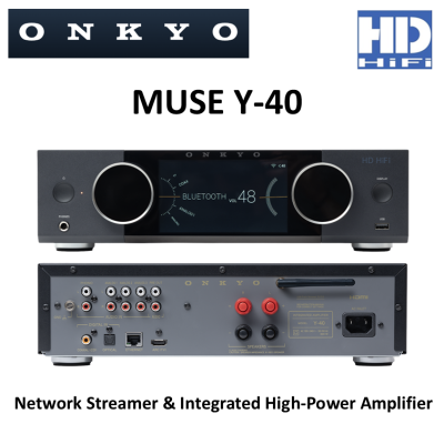 Onkyo Muse Y40 Network Streamer & Integrated High-Power Amplifier