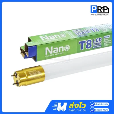 Nano หลอด LED Tube T8 Extra Bright