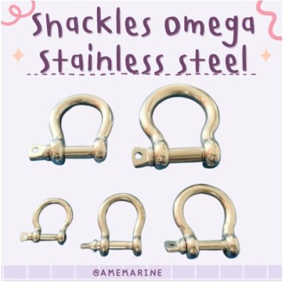 Shackles Omega Stainless steel SS316 สเก็นโอเมก้า สแตนเลส316 ใช้กับโซ่สมอเรือ เป็นสแตนเลสบริสุทธิ์ ไม่เป็นสนิม แม่เหล็กดูดไม่ติด