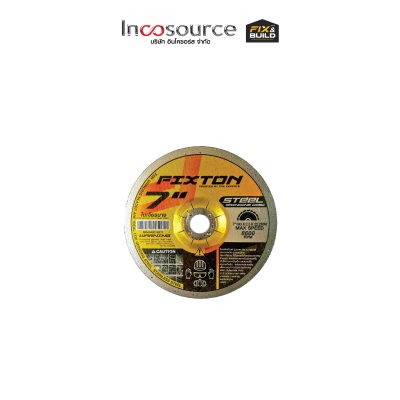 ใบเจียรบาง 7"  FIXTON+