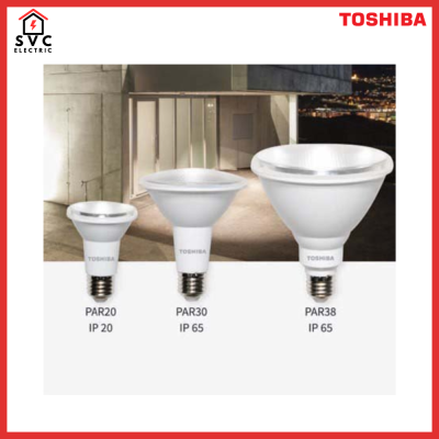 Toshiba หลอด LED PAR ขั้ว E27 7-15W