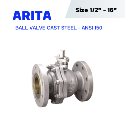 ARITA Ball Valve Cast steel (CBA-F2) - บอลวาล์ว