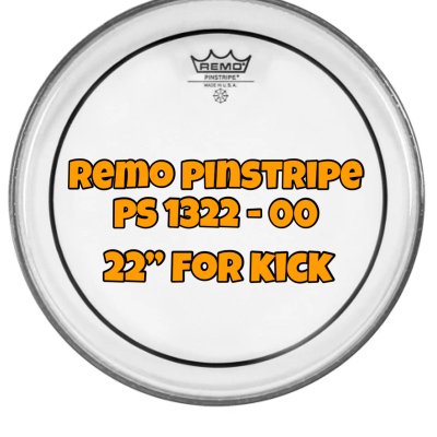 REMO DRUM HEAD PINSTRIPE PS-1322-00 22" CLEAR, BASS - SIZE 22"