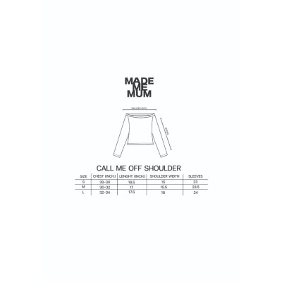 Made Me Mum - Call Me / Off Shoulder
