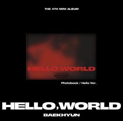 (พร้อมส่ง✨) BAEKHYUN - The 4th Mini Album 'Hello, World'