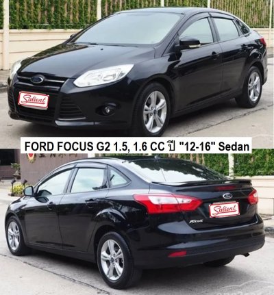 ฟอร์ด โฟกัส รุ่น 2 เครื่อง 1.6, 2.0 CC ปี 12-16