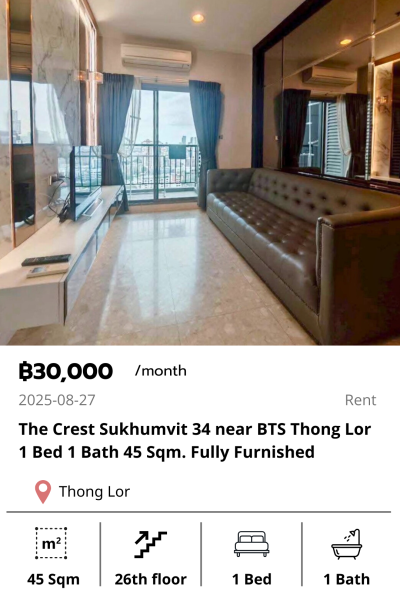 The Crest Sukhumvit 34 near BTS Thong Lor 1 Bed 1 Bath 45 Sqm. Fully Furnished
