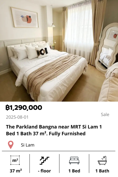 The Parkland Bangna near MRT Si Lam 1 Bed 1 Bath 37 m². Fully Furnished